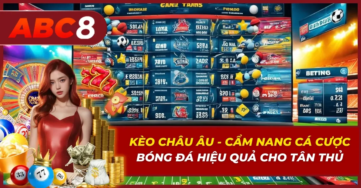 Kèo Châu Âu